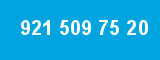 921 509 75 20 921 509 75 20